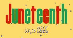 Juneteenth Blog